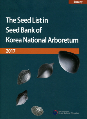 The Seed List in Seed Bank of Korea National Arboretum_표지